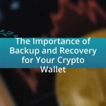 The Importance of Backup and Recovery for Your Crypto Wallet